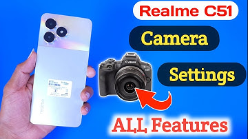 Realme C51 Camera Test ! Realme C51 Camera Settings