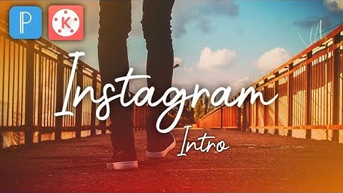 how to make professional Instagram intro in kinemaster tutorial | intro for instagram profile