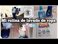 RUTINA DE LAVADO DE ROPA🧺+ QUE PRODUCTOS UTILIZO / Motívate / Soy Dolores Mtz