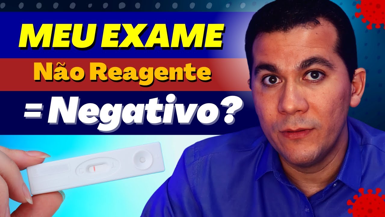 MEU EXAME I Negativo e Não Reagente é a MESMA COISA? - YouTube