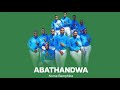 Abathandwa - Noma Bemphika (Official Audio)