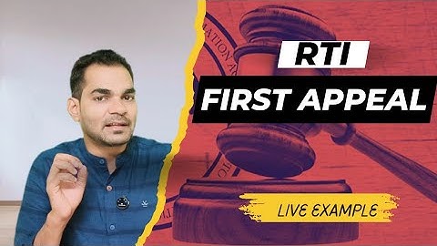 How to file RTI First Appeal | Understand when to file first appeal | Dushyant Gautam #firstappeal