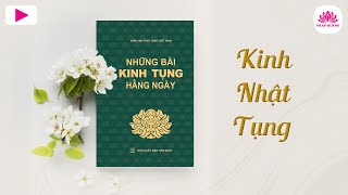 Video thumbnail of "03. Kinh nhật tụng - TT. TS. Thích Chân Quang"