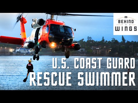 U.S. Coast Guard Rescue Swimmer | Behind the Wings