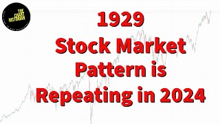 Stock Market Crash Alert! 1929 Stock Market Pattern is Repeating in 2024