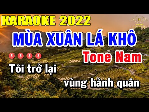 Karaoke Mùa Thu Lá Khô - Mùa Xuân Lá Khô Karaoke Tone Nam Nhạc Sống 2022 | Trọng Hiếu