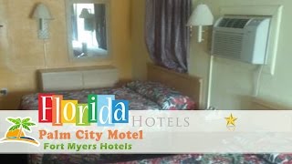 Palm City Motel - Fort Myers Hotels, Florida