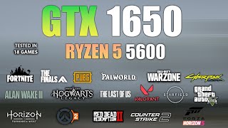 GTX 1650 + Ryzen 5 5600 : Test in 18 Games - GTX 1650 Gaming