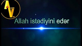 Allah istədiyini edər