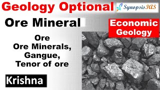 Economic Geology Ore Mineral  Ore Ore Minerals And Gangue Tenor Of Ore  Geology Optional Upsc