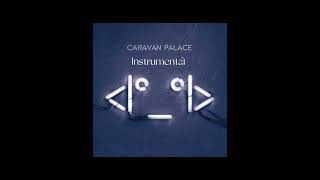 Comics by caravan palace Instrumental