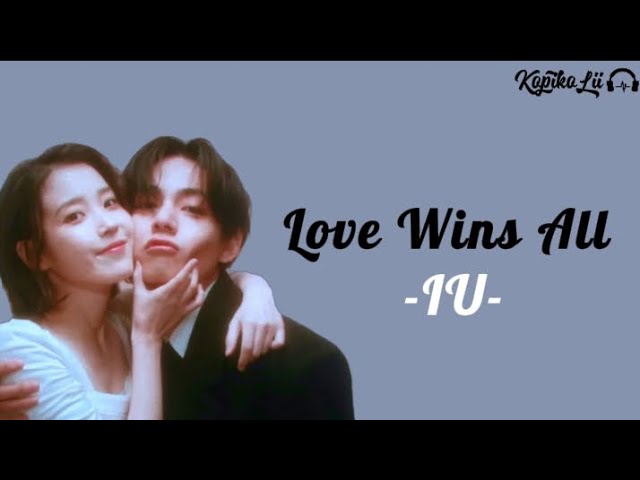 Love Wins All - IU | (Lirik Terjemahan) class=