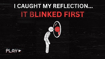 If Your Reflection Blinks… DON’T Look Away – Analog Horror