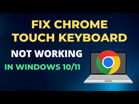 how to Fix chrome touch keyboard not working on Windows 10 - YouTube