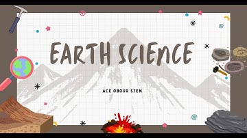 Geology  ll LO 1 || Grade 10 ll semester 1 || ACE STEM Obour