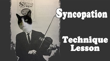 Syncopation - Technique Fiddle Lesson