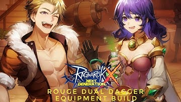 ROUGE DUAL DAGGER - EQUIPMENT BUILD | Conn3ct-ROX | Ragnarok X: Next Generation SEA