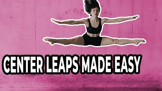 How To Do A Center Leap [ Dance Skills Tutorial Video For Absolute Beginners ]