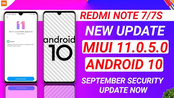 OFFICIAL INDIA - REDMI NOTE 7/7S MIUI 11.0.5.0 INDIA STABLE OTA UPDATE | REDMI NOTE 7 ANDROID 10 |