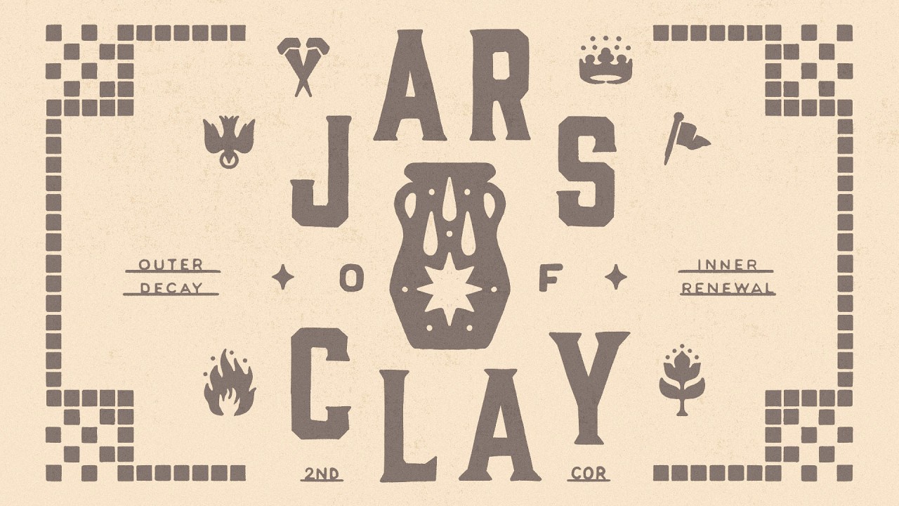 Week 2: Gospel Driven Decisions - Jars of Clay | March 7, 2026