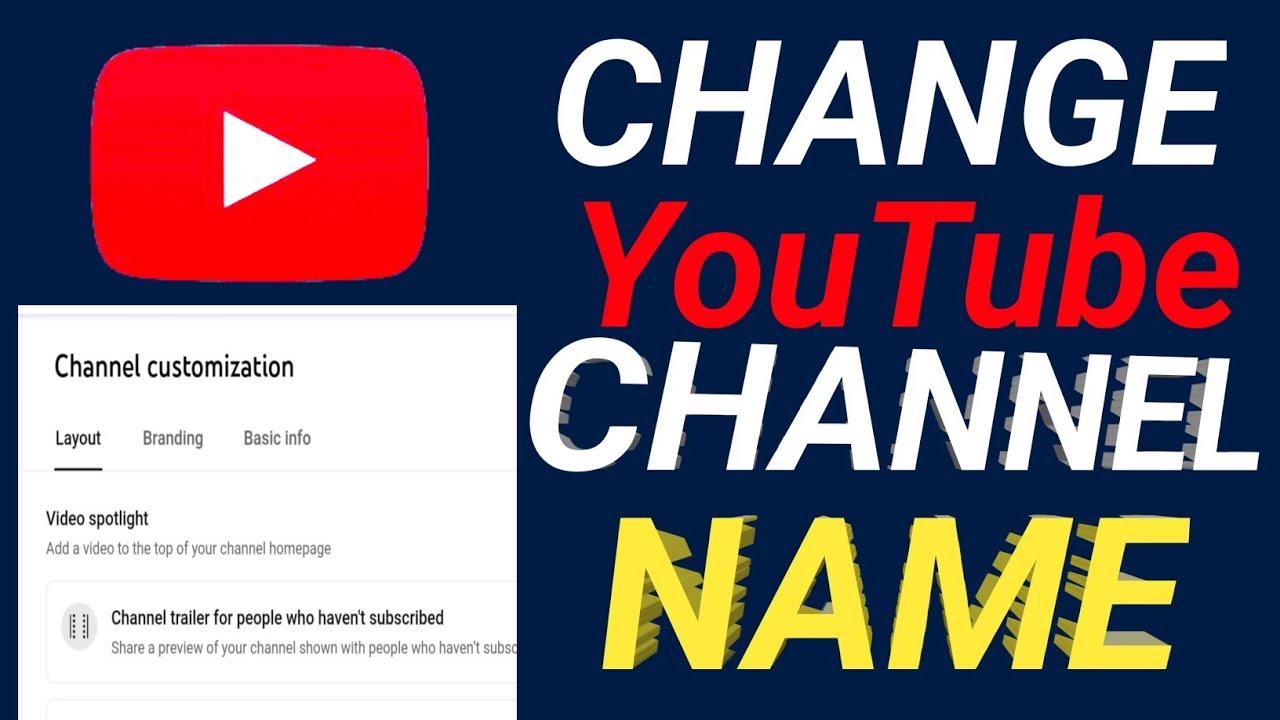 How to change YouTube Channel Name | Step by Step | Youtube channel ka ...