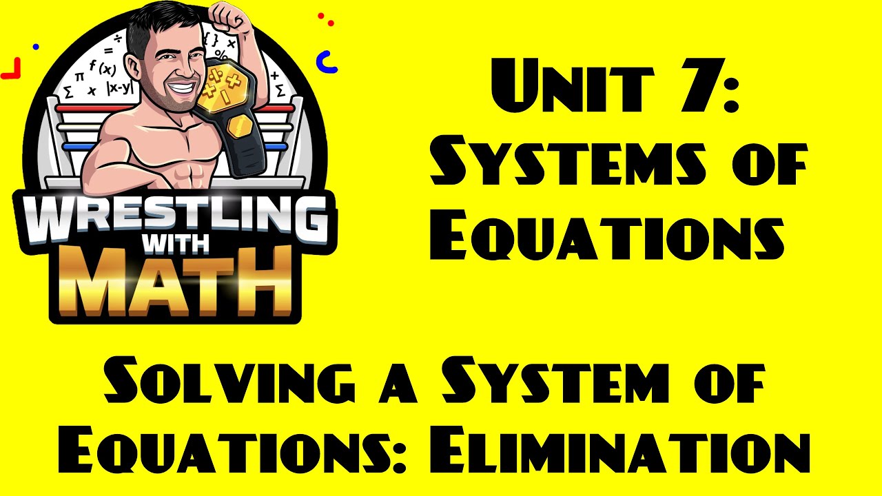 algebra-solving-systems-of-equations-by-elimination-using-multiplication-youtube
