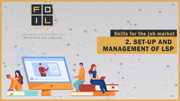 SET-UP AND MANAGEMENT OF LANGUAGE SERVICE PROVIDERS