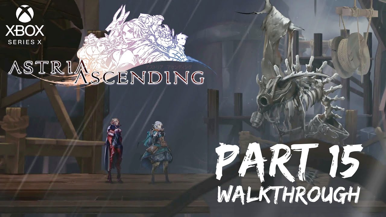 [Walkthrough Part 15] Astria Ascending (Japanese Voice) Xbox Series X YouTube