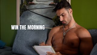 Win The Morning | Win The Day | Win The Year