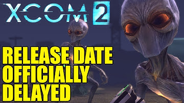 XCOM 2 | Release Date Officially Delayed Reveals Firaxis