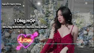 Tổng Hợp Nhạc Remix Hay Nhất | Ease My Mind - Making My Way - Fractures - Mất Kết Nối - Lỗi Tại Mưa