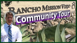 Rancho Mission Viejo Unveiled: Join Us On An Entertaining and Fun Community Tour!