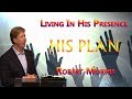 Robert Morris Prayer Update November 05, 2017_  HIS PLAN _  Living In His Presence   TBN