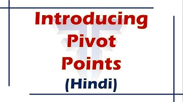 Fyers Web | Introducing Pivot Points (Hindi)