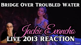Jackie Evancho - Bridge Over Troubled Water (LIVE March 2013) REACTION!!!