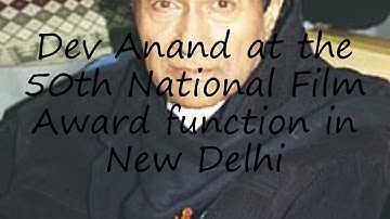 How to pronounce Dev Anand at the 50th National Film Award function in New Delhi in English?