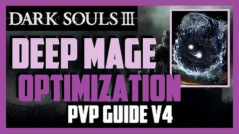 Dark Souls 3 - PVP - Improved Deep Mage (SL130) [v4]