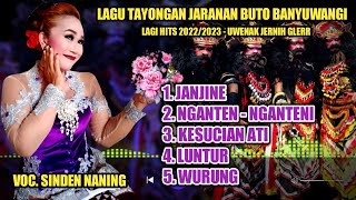 Lagu tayongan jaranan buto banyuwangi - Paling uwenak Glerr - Sinden Naning terbaru 2022/2023