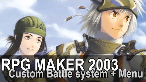 [RPGMaker2003] CUSTOM MENU + ACTIVE BATTLE SYSTEM