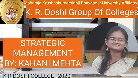 June 13, 2020| MCOM SEM-4 | STRATEGIC MANAGEMENT | KAHANI MEHTA |