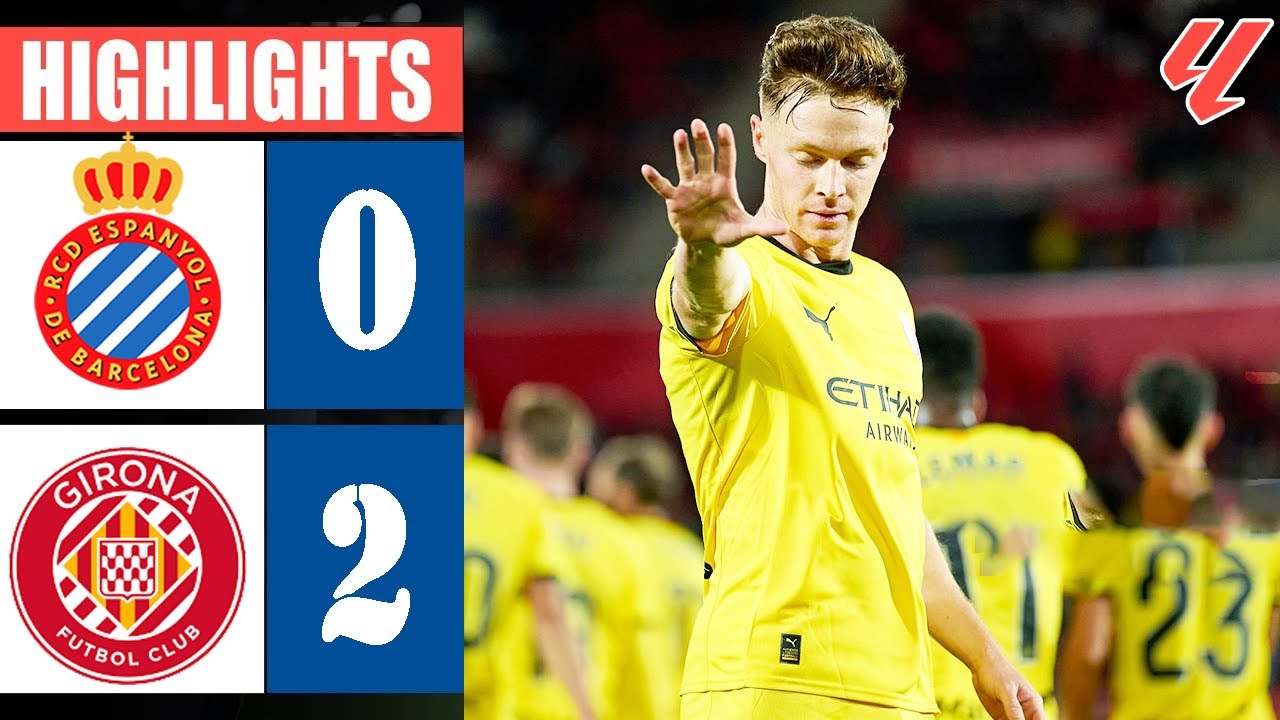 Espanyol vs Girona 0-2 All Goals & Highlights 2026