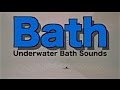 [4K] Underwater Bath Sounds | High Quality Sounds for Sleeping Audio and Video