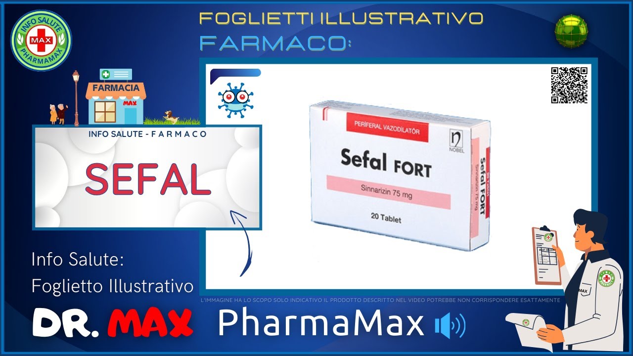 ❓ Cos'è il 💊 Farmaco SEFAL 🗺️ Foglietto Illustrativo Bugiardino Salute