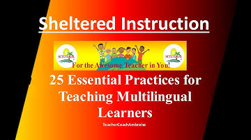 25 Essential Practices for Teaching Multilingual Learners