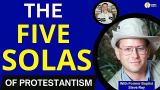 5 Solas of Protestantism?? (Catholics asks are 5 solas in the bible?) by Catholic Truth 12,955 views 4 weeks ago 1 hour, 7 minutes