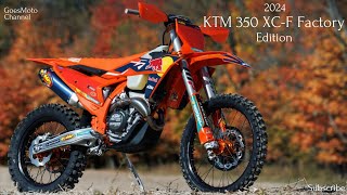 The SpecialEdition Offroad Competition Motorcycle : 2024 KTM 350 XCF Factory
