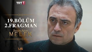 Benim Adım Melek 19.Bölüm 2.Fragman