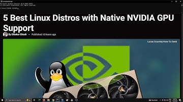 5 Best Linux Distros with Native NVIDIA GPU Support