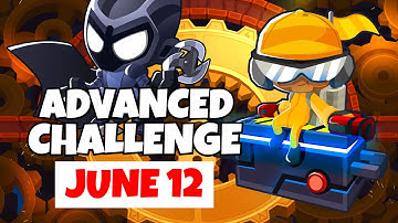 BTD6 Advanced Challenge | Maybe | June 12, 2022
