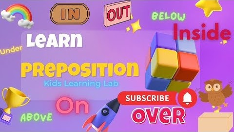 Learn Prepositions for Kids | English Grammar Made Easy | Fun Examples with Pictures #preposition 